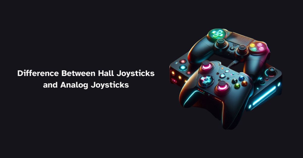 What is the difference between Hall joysticks and analog joysticks