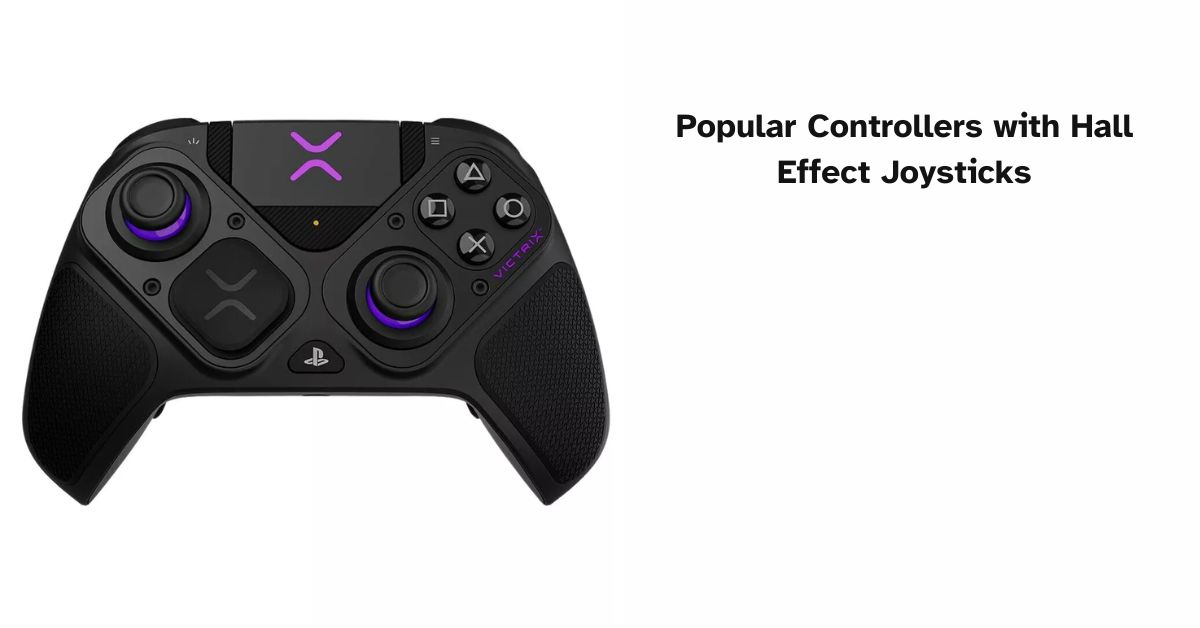 what controllers have hall effect joystick